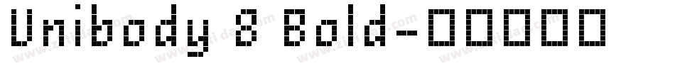 Unibody 8 Bold字体转换